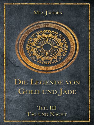 cover image of Die Legende von Gold und Jade 3